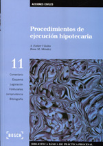 Procedimientos de ejecución hipotecaria