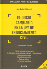 El juicio cambiario en la Ley de Enjuiciamiento Civil. 9788497909907