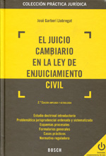 El juicio cambiario en la Ley de Enjuiciamiento Civil. 9788497909907