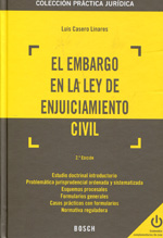 El embargo en la Ley de Enjuiciamiento Civil. 9788497909976