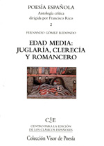 Edad Media: juglaría, clerecía y romancero. 9788498950908