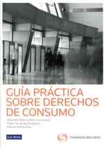 Guía práctica sobre derechos de consumo. 9788498984507