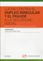 Lucha contra el empleo irregular y el fraude a la Seguridad Social. 9788498984767