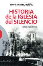 Historia de la Iglesia del Silencio