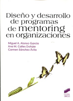 Diseño y desarrollo de programas de mentoring en organizaciones