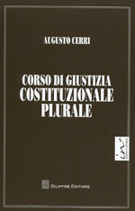 Corso di giustizia costituzionale plurale. 9788814174803