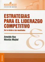 Estrategias para el liderazgo competitivo. 9789506414658