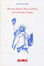 Derecho penal y procesal penal de los Estados Unidos. 9789508940339