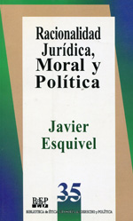 Racionalidad jurídica, moral y política. 9789684762435