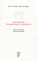 Aldo Manuzio, episodios para una biografía. 9789687870717