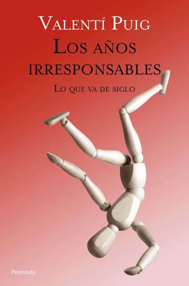 Los años irresponsables