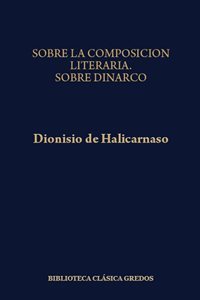 Sobre la composición literaria.  Sobre Dinarco. 9788424922900