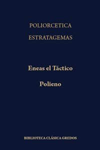 Poliorcética/Eneas el Táctico.  Estratagemas/Polieno