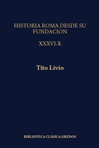 Historia de Roma desde su fundación. 9788424916299