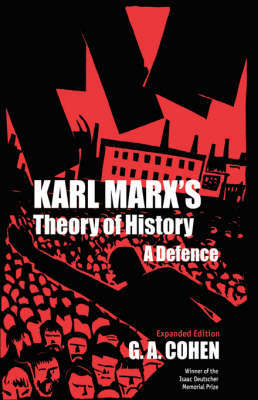 Karl Marx's theory of history. 9780691070681