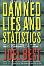 Damned lies and statistics. 9780520274709
