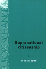 Supranational citizenship. 9780719069536