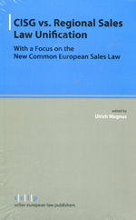 CISG vs. Regional Sales Law Unification. 9783866532304