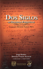 Dos siglos de discursos patrióticos. 9786070225284