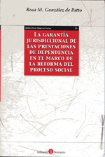 La garantía jurisdiccional de las prestaciones de dependencia en el marco de la reforma del proceso social. 9788415000433