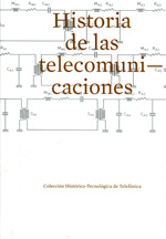 Historia de las Telecomunicaciones. 9788415282051
