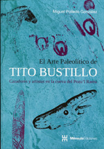 El arte Paleolítico de Tito Bustillo. 9788461499397