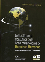 Los dictámenes consultivos de la Corte Interamericana de Derechos Humanos