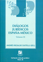 Diálogos jurídicos España-México. 9788480218085