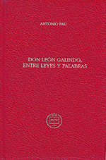 Don León Galindo, entre leyes y palabras. 9788488973870