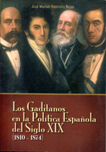 Los gaditanos en la política española del siglo XIX (1810-1874)