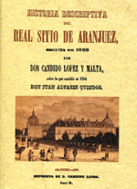 Historia descriptiva del Real Sitio de Aranjuez