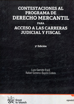 Contestaciones al programa de Derecho mercantil para acceso a las carreras judicial y fiscal. 9788490044513