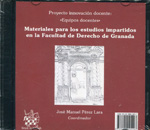 Materiales para los estudios impartidos en la Facultad de Derecho de Granada. 9788490045497