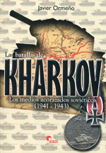 Las batallas de Kharkov. 9788492714360