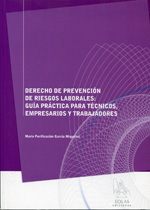 Derecho de prevención de riesgos laborales: . 9788493866617