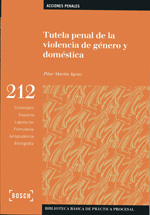 Tutela penal de la violencia de género y doméstica