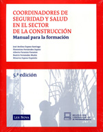 Coordinadores de seguridad y salud en el sector de la construcción