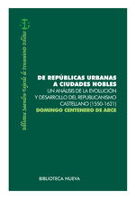 De repúblicas urbanas a ciudades nobles. 9788499402208