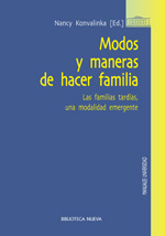 Modos y maneras de hacer familia