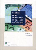 Fiscalidad de las retribuciones de los socios profesionales. 9788499544601