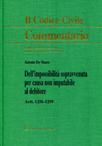 Dell'impossibilità sopravvenuta per causa non imputabile al debitore. 9788814163913