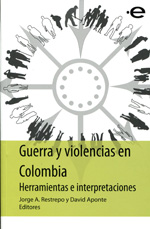 Guerra y violencias en Colombia