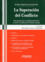 La superación del conflicto. 9789876430647