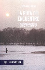 La ruta del encuentro. 9788415423201