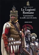 Le Legioni Romane. 9788884404398