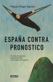 España contra pronóstico. 9788403013384