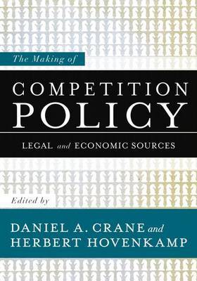 The making of competition policy. 9780199782796