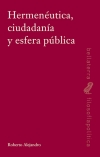 Hermenéutica, ciudadanía y esfera pública. 9788472906150