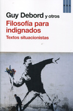 Filosofía para indignados. 9788490065235