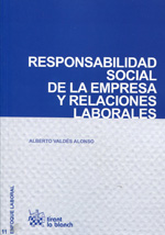 Responsabilidad social de la empresa y relaciones laborales. 9788490334973